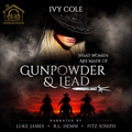 Gunpowder & Lead (Pre-Order)