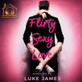 Flirty Sexy Love